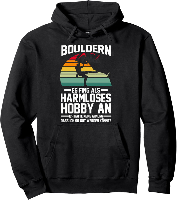 Bouldern Klettern Kletter Pullover Hoodie