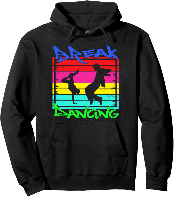 Breakdancing - Tanzsport Hip Hop Breakdance Pullover Hoodie