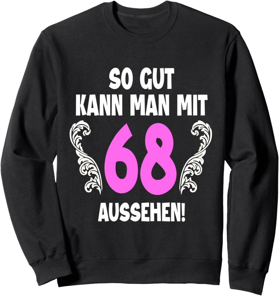 68 Jahre Tshirt Frauen Jahrgang 1954 Geboren 68. Geburtstag Sweatshirt