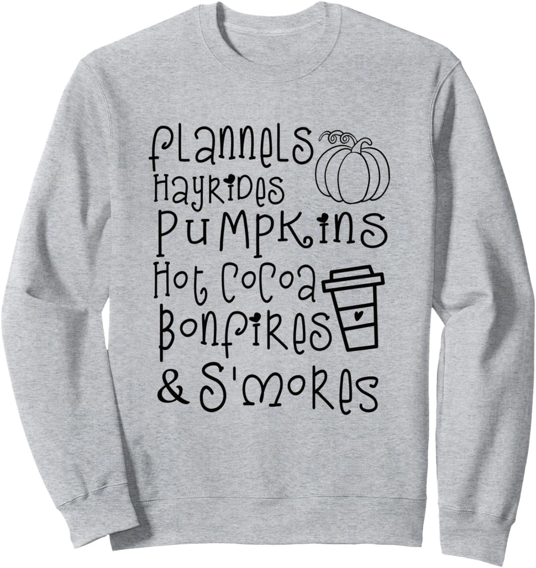 Fall Autumn Quote Flannel Hay Rides Hot Cocoa Bonfires Smore Sweatshirt
