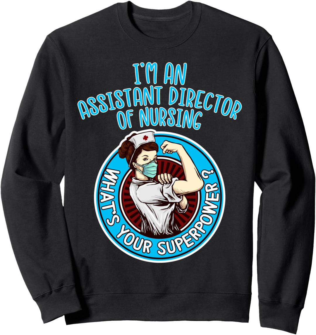 Assistentin der Pflegedirektorin Shirt Frauen Sweatshirt