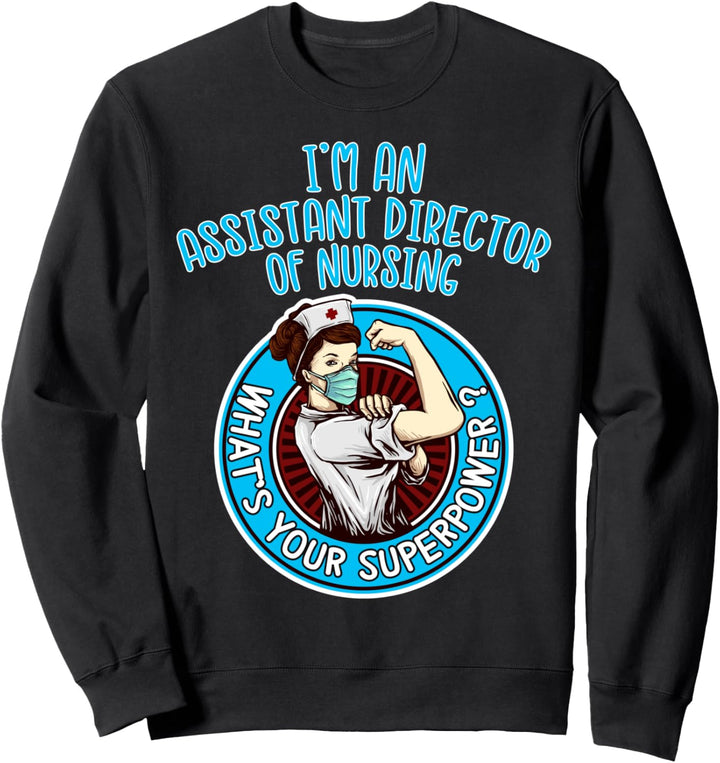 Assistentin der Pflegedirektorin Shirt Frauen Sweatshirt