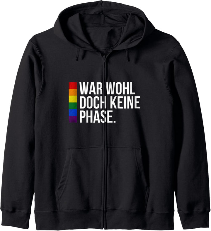 War wohl doch keine Phase Outfit LGBT Gay Homosexualität Kapuzenjacke