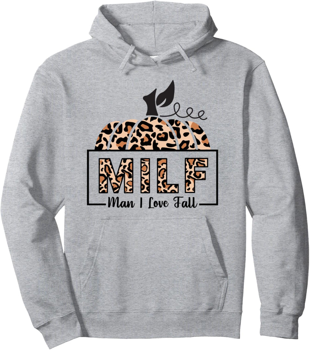 MILF Mann Ich Liebe Herbst Lustige Frau Herbst Zitate Kürbisse Pullover Hoodie