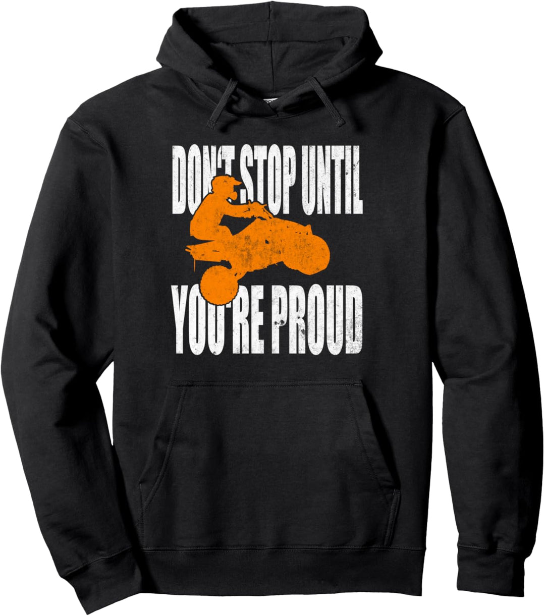 Don't Stop Until, ATV, Quad Pullover Hoodie