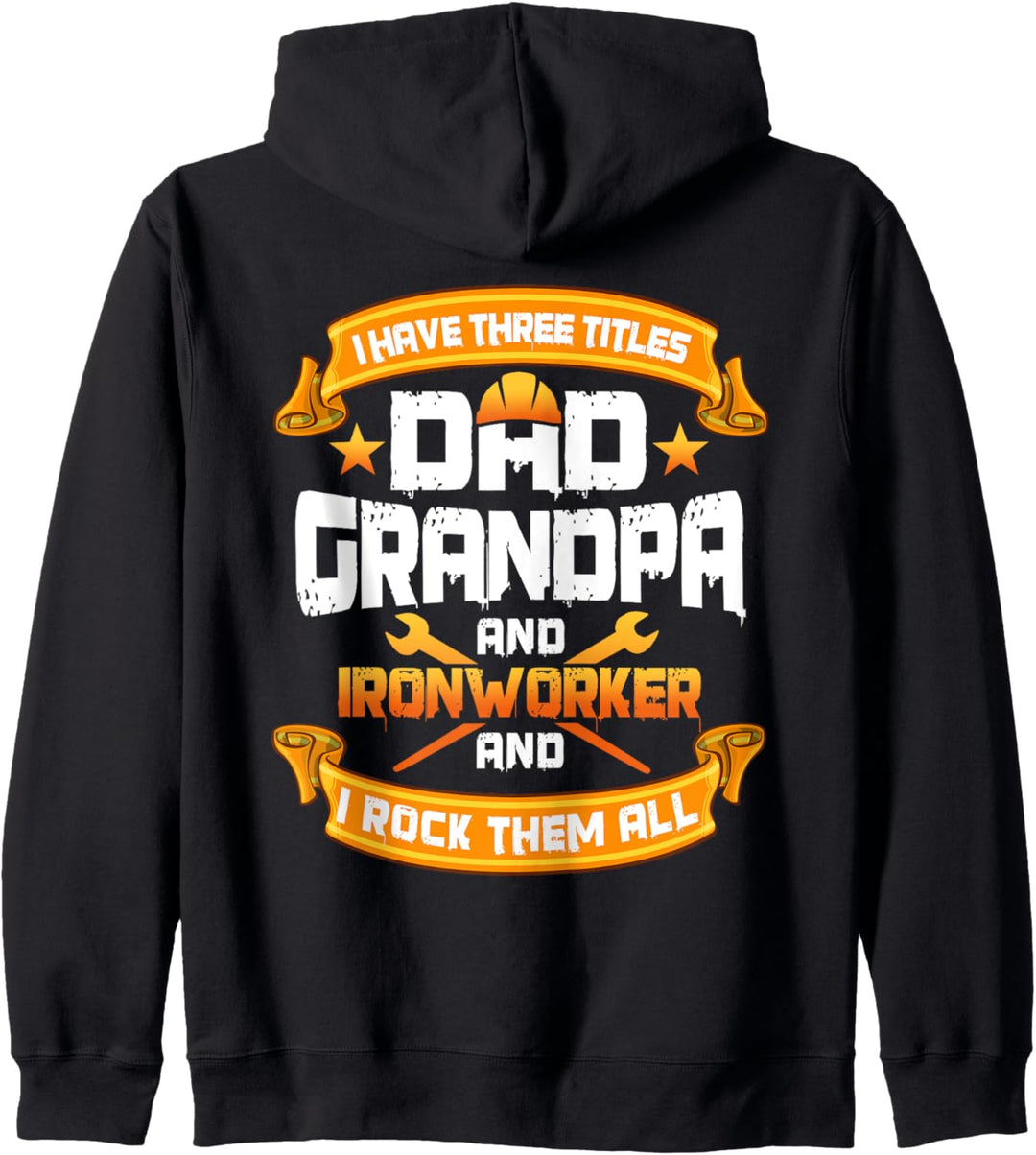 Ironworker Dad und Opa Design auf der Rückseite der Kleidung Kapuzenjacke