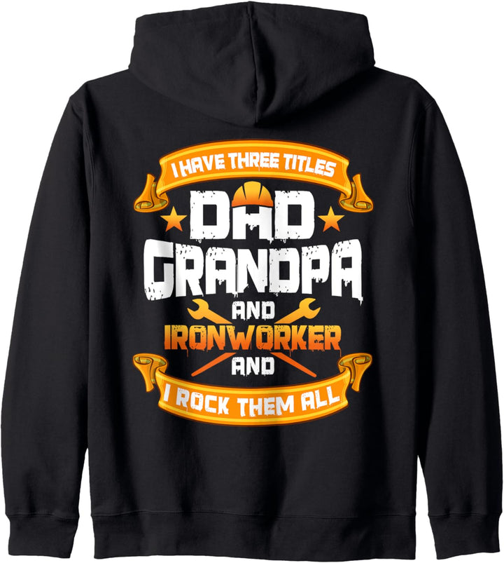 Ironworker Dad und Opa Design auf der Rückseite der Kleidung Kapuzenjacke