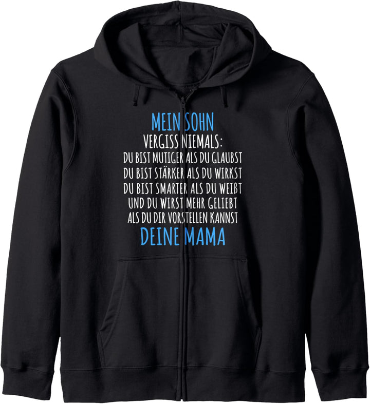 Geschenk für Sohn von der Mutter Meine Sohn Mama Kapuzenjacke