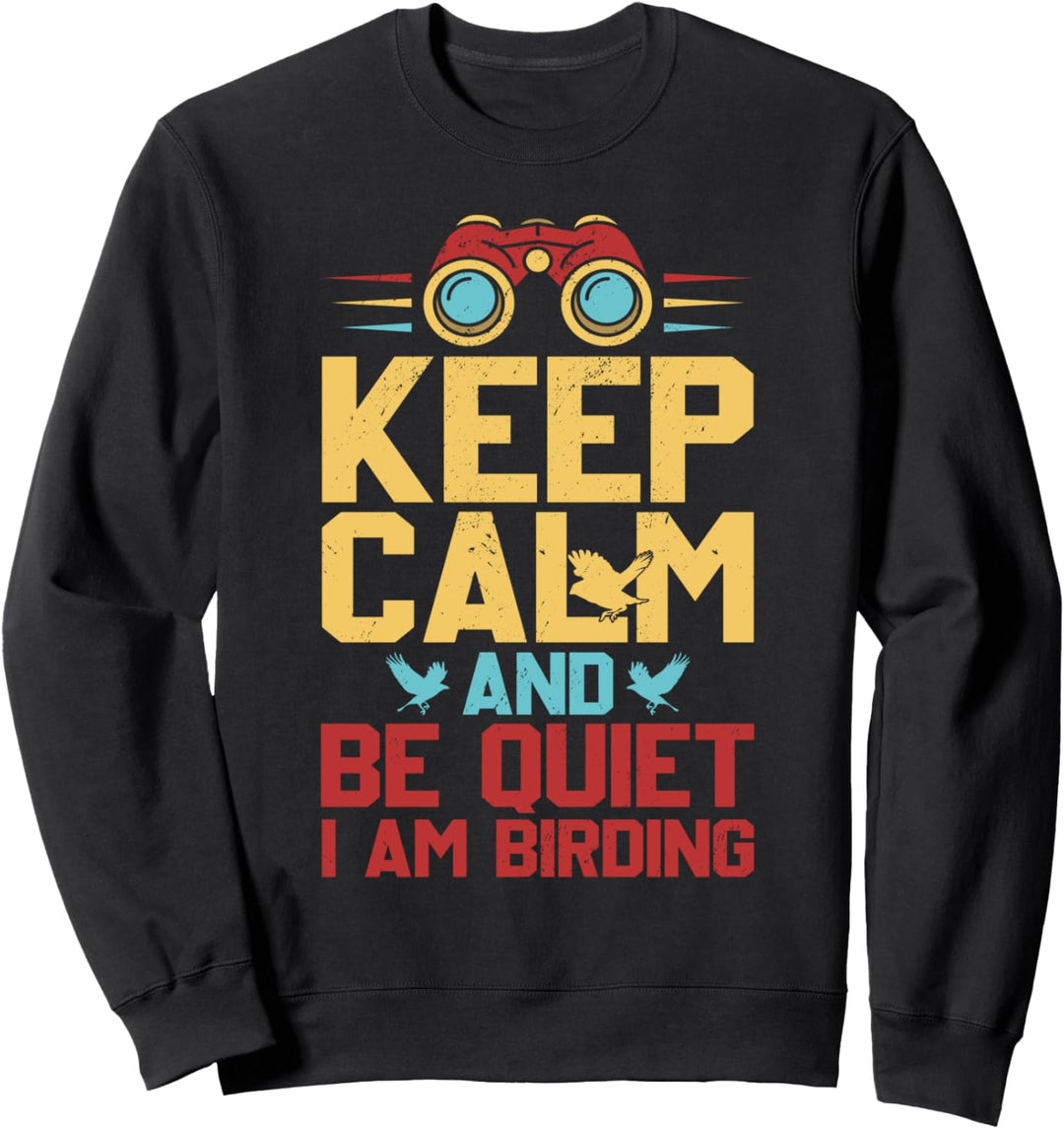 Ich bin Birding Vogel Vogelbeobachtung Fernglas Sweatshirt