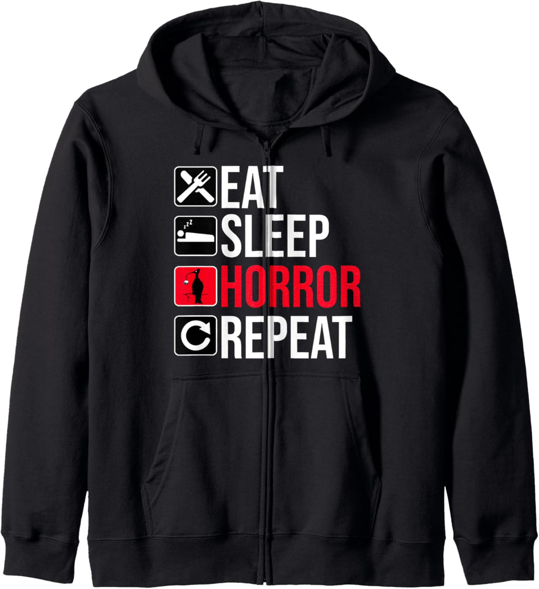 Horror Fan Lustig - Eat Sleep Horror Repeat Kapuzenjacke