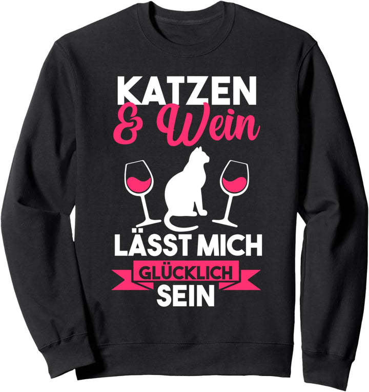 Katzen Wein Katze Mama Sweatshirt