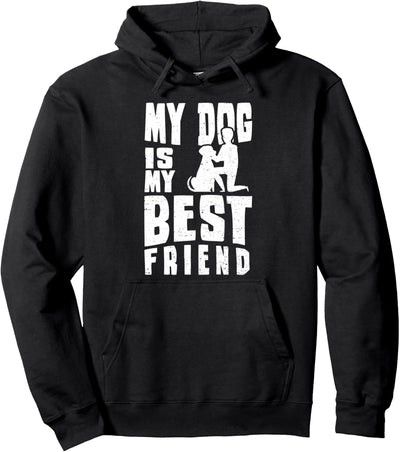 Cute Hundebesitzer: My Dog Is My Best Friend - Hunde Pullover Hoodie