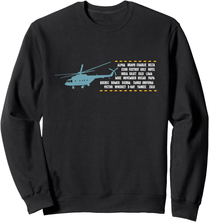 Helikopter Hubschrauber Pilot - Heli Piloten-Alphabet Sweatshirt