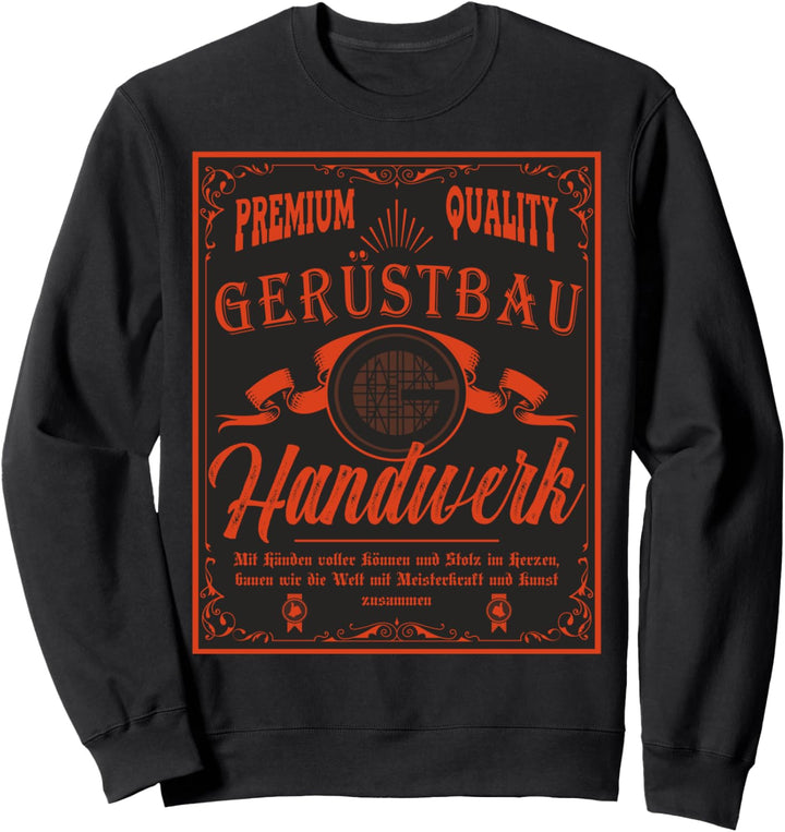 Gerüstbauer Handwerker Outfit und Zubehör Sweatshirt