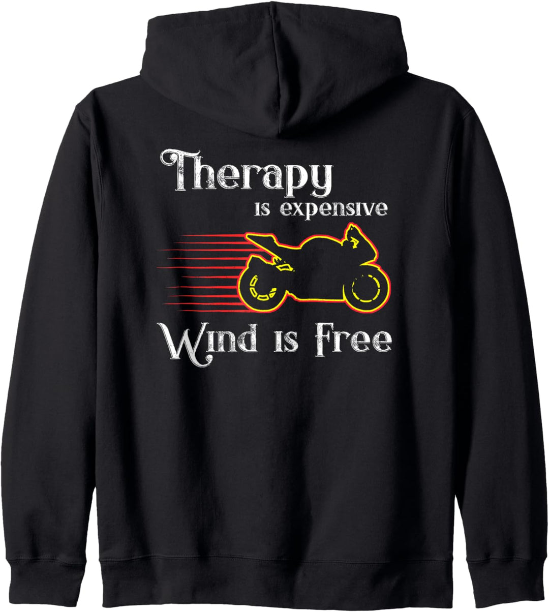 Sportbike Wind is Free Motorcycle Therapy Sport Bike Kapuzenjacke