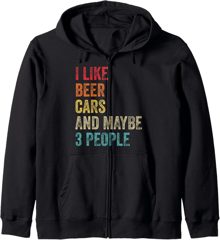 I Like Beer Cars & Maybe 3 Personen Auto Guy Car Lover Trinken Kapuzenjacke