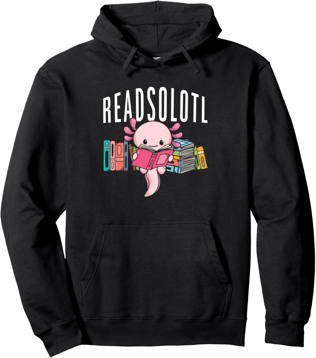 Readsolotl Lesebuch Axolotl Lustiges Lesen Fisch Bücher Eidechse Pullover Hoodie