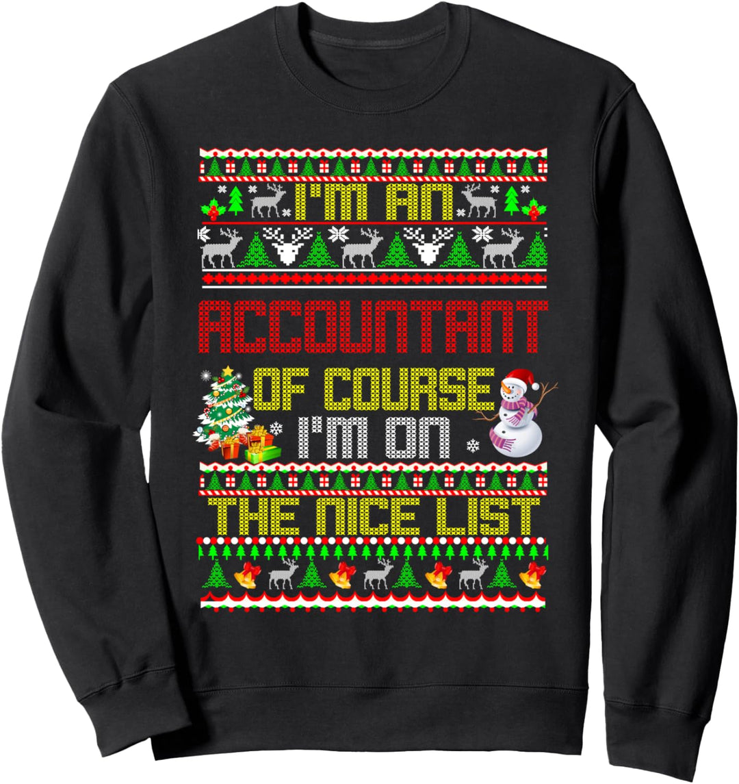 Accountant Nice List Ugly Christmas Sweatshirt