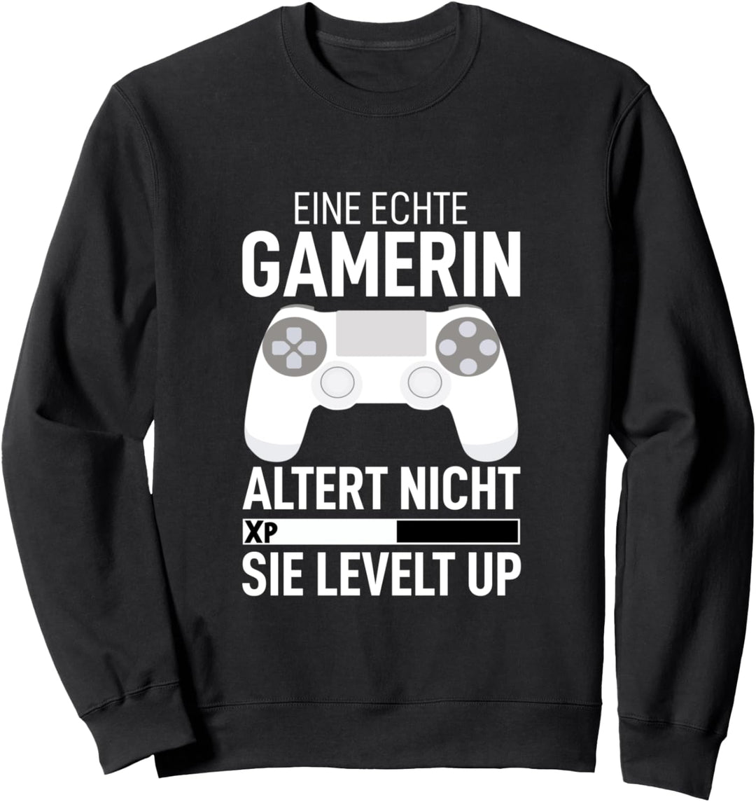Eine Echte Gamerin Altert Nicht Sie Levelt Spieler Zockerin Sweatshirt