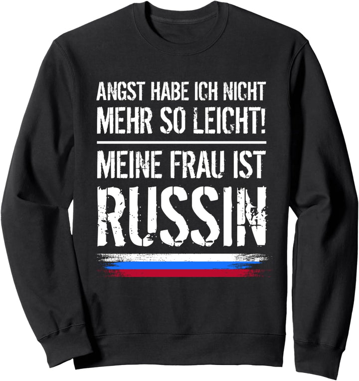 Russische Frau | Russin Shirt | Russland Geschenk Sweatshirt