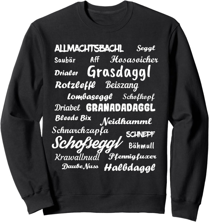 schwäbische Schimpfwörter, lustiges schwäbisches Sweatshirt