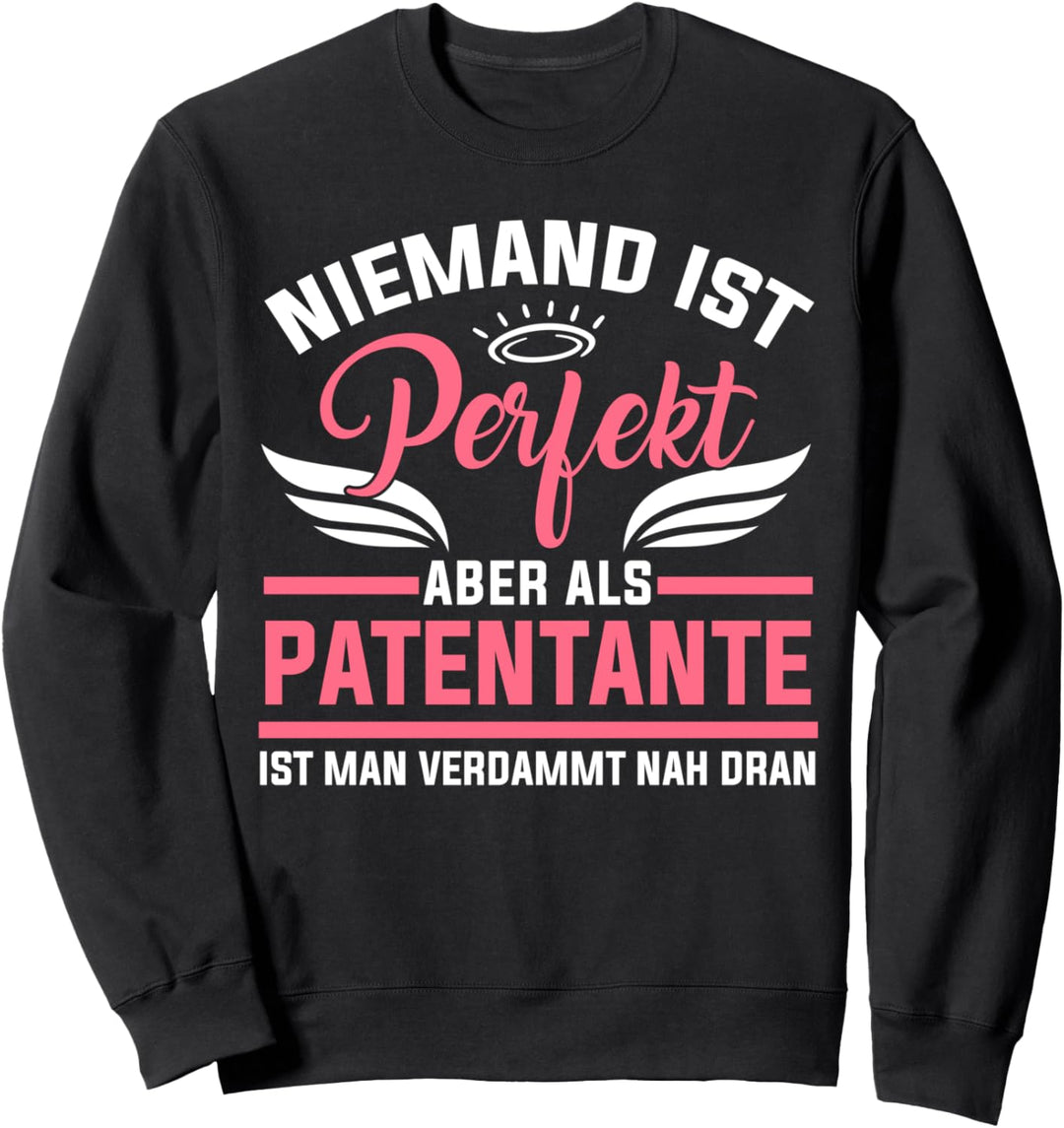 Patentante Patenkind Taufpatin Patin Sweatshirt