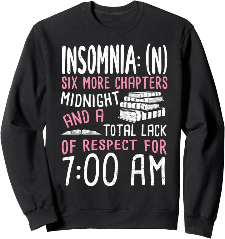Awareness Kapitel: Insomnia Six More Chapters - Lesen Sweatshirt