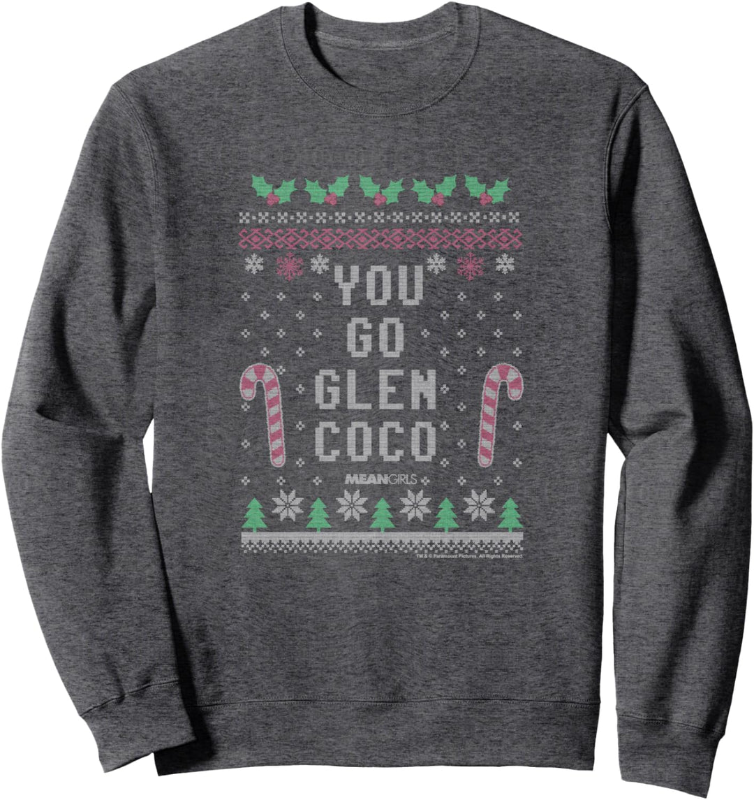 Mean Girls You Go Glen Coco C3 Sweatshirt