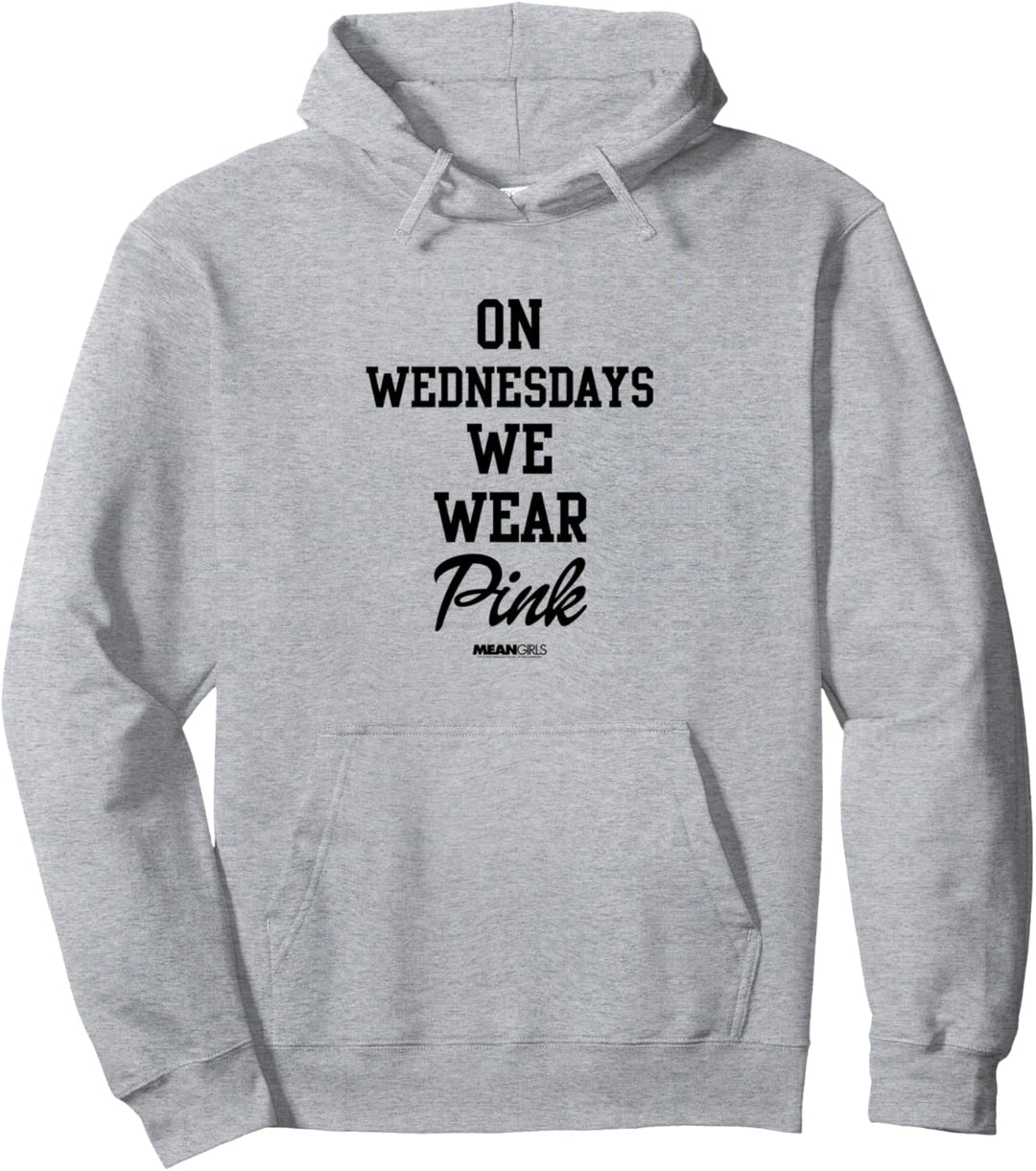 Mean Girls Different Texts We Wear Pink Pullover Hoodie