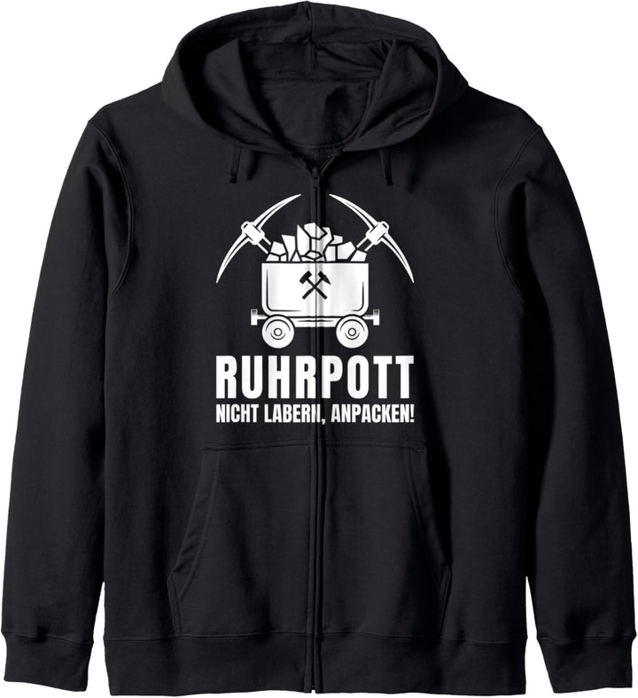 Ruhrgebiet Anpacken Helfer Bergbau Lustiger Spruch Ruhrpott Kapuzenjacke