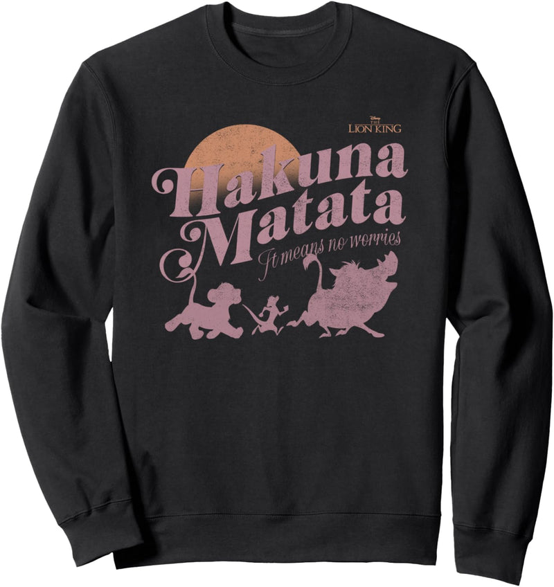 Disney The Lion King Hakuna Matata It Means No Worries Sweatshirt