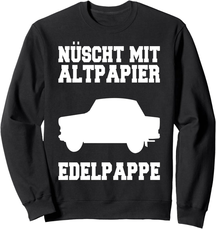 DDR Trabi Auto Ossi Sweatshirt