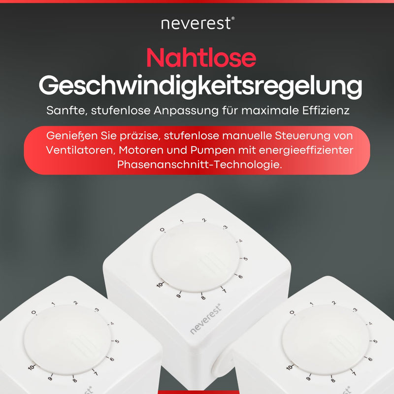 neverest Dimmer 230V 1.0 A Drehzahlregler für Ventilatoren Pumpen Motoren Aufputz/Unterputz Montage,