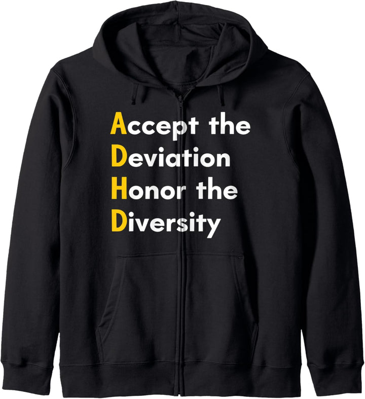 ADHS – Accept the Deviation Honor the Diversity ADHS Thema Kapuzenjacke