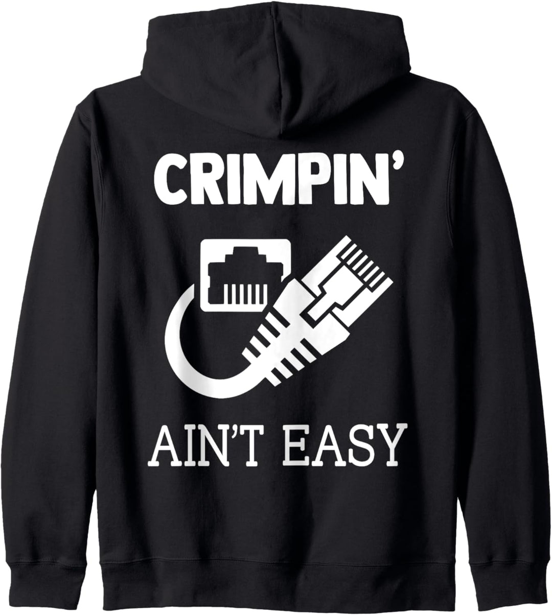 Crimpin Ain't Easy Funny Network Systems Engineer Kapuzenjacke