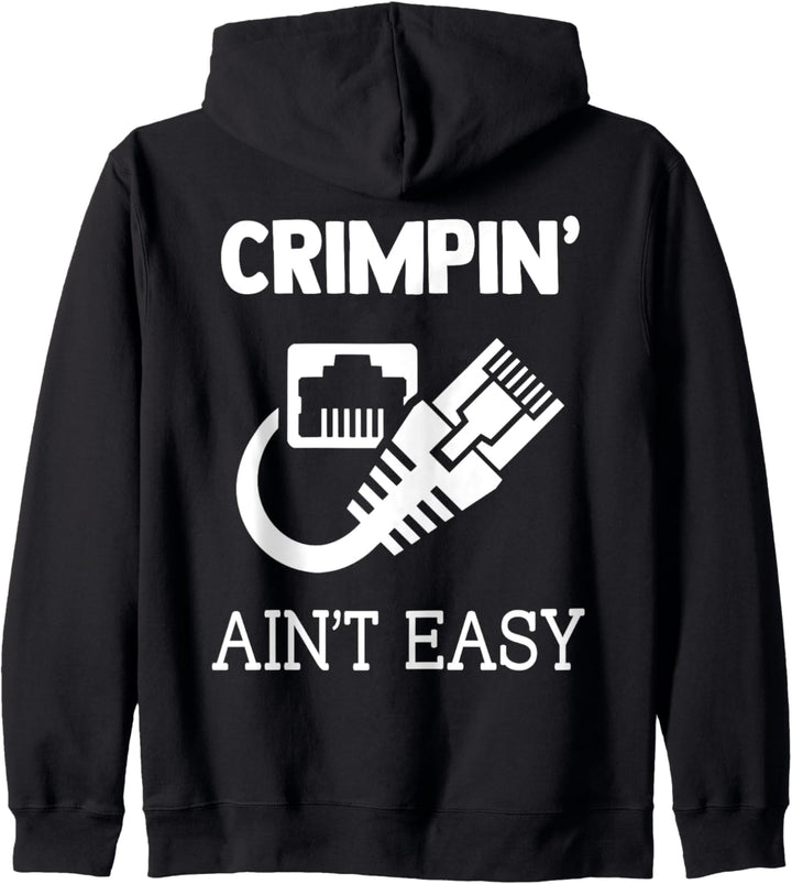 Crimpin Ain't Easy Funny Network Systems Engineer Kapuzenjacke