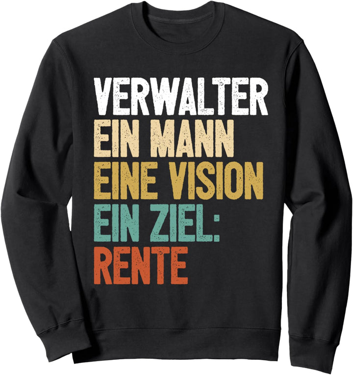 Rente Verwalter Sweatshirt
