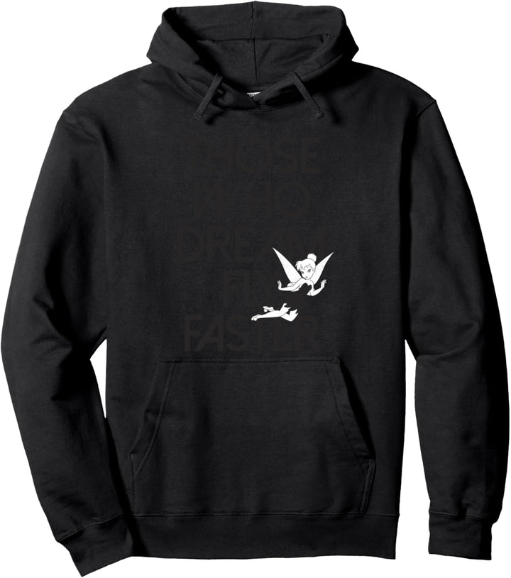 Disney Peter Pan Tinker Bell Those Who Dream Fly Faster Pullover Hoodie