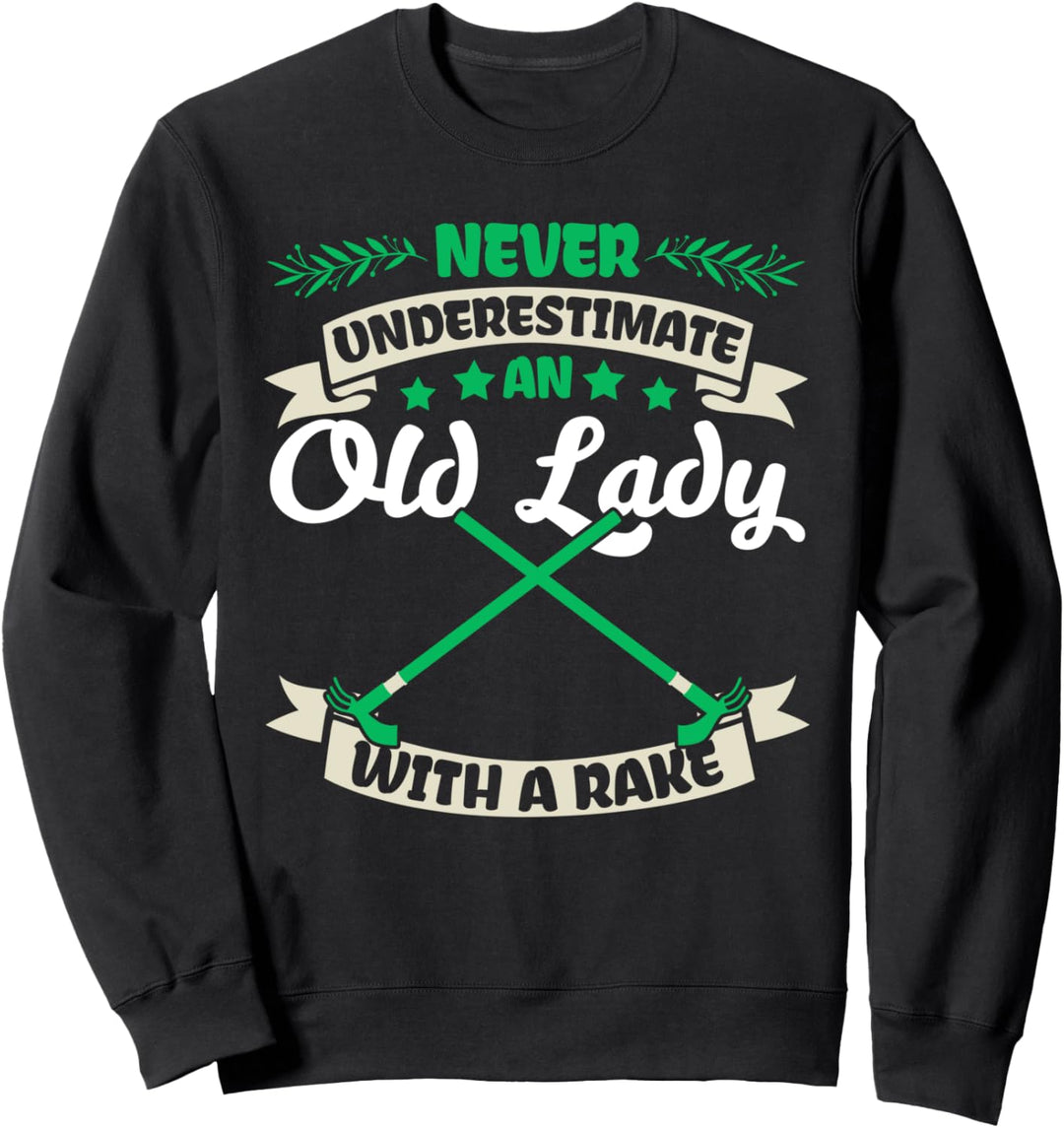 Garten Harke Gärtner Landschaftsgärtner - Hobbygärtner Sweatshirt
