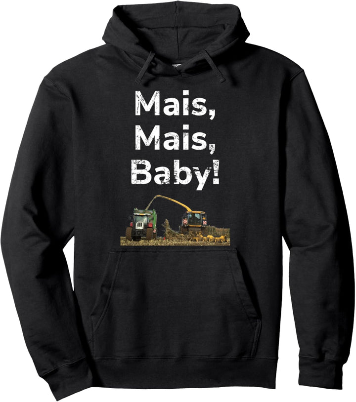 Mais häckseln Landwirt Bauer Landwirtschaft Ernte Häcksler Pullover Hoodie