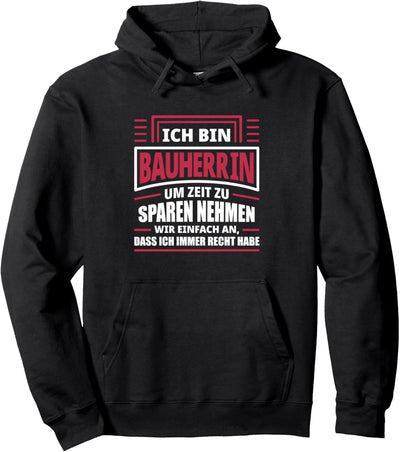 Bauleiterin Hausbau Bauen Häuslebauer Neubau Spruch Geschenk Pullover Hoodie