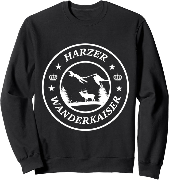 Harzer Wanderkaiser Tour Weg Wandern Harz Brocken Geschenk Sweatshirt