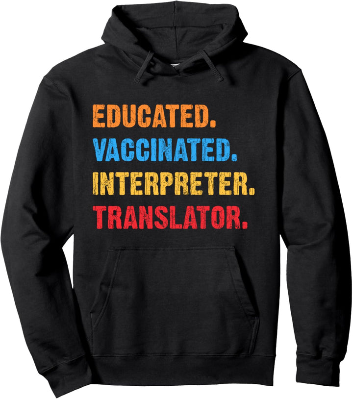 Übersetzer Lustig Gebildet Geimpft Grafik Dolmetscher Pullover Hoodie