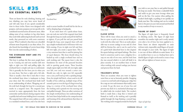 101 Skills You Need to Survive in the Woods: The Most Effective Wilderness Know-how on Fire-Making,