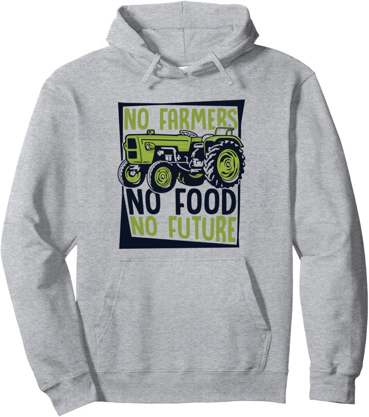 No Farmers No Food No Future Landwirtschaft Bauer Landwirt Pullover Hoodie