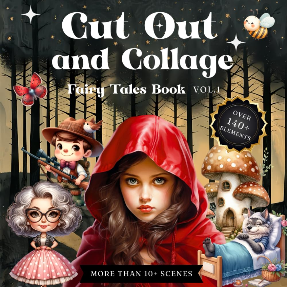 Cut Out and Collage Fairy Tales Book Vol.1: More Than 140+ High Quality Images Of Peoples And Animal