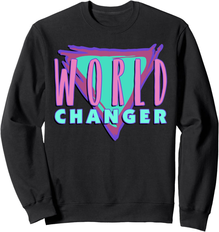 Important Message - WORLD CHANGER 1 Sweatshirt