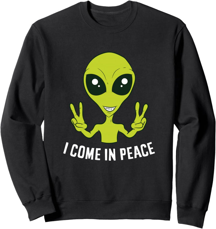 Alien I Come In Peace Space Rave EDM Musik Alien Sweatshirt