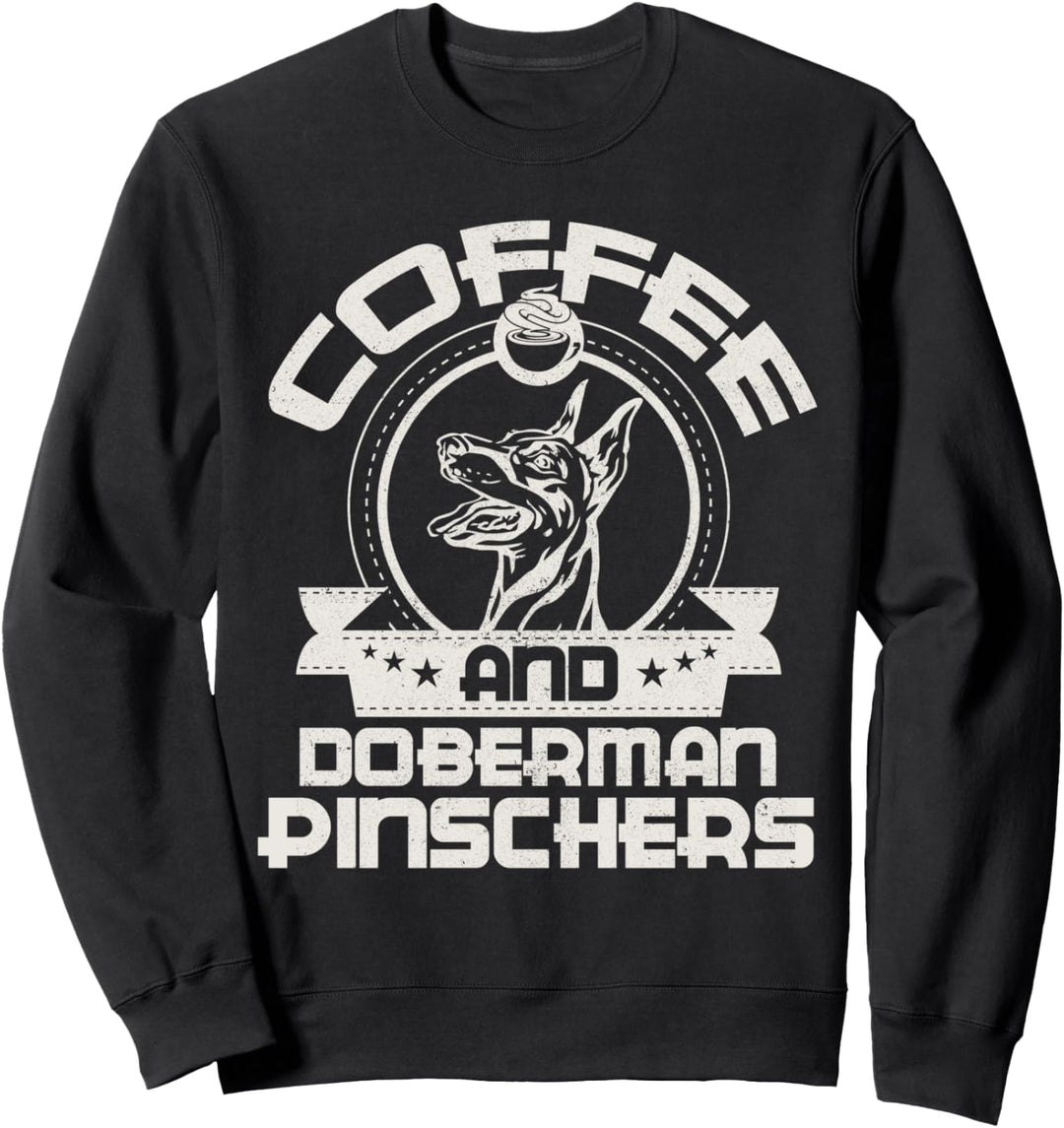 Kaffee und Dobermann Pinscher Kaffeetrinken Hundehalter Lieb Sweatshirt