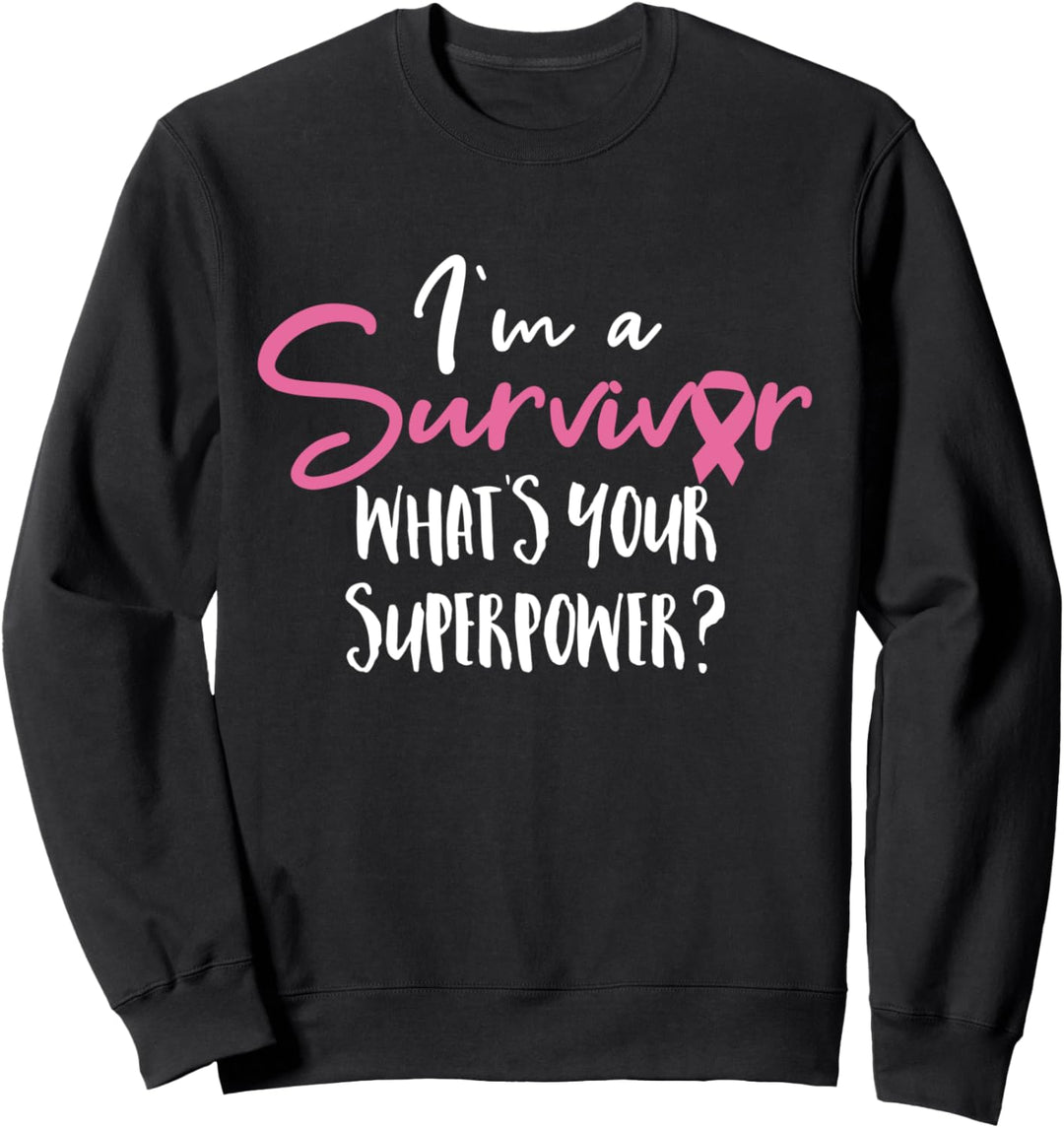 Brustkrebs Aufklärung Krebs Überlebende Sweatshirt